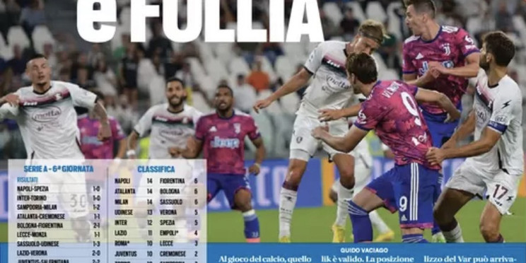 «Юве», так – это безумство. Заголовки Gazzetta, TuttoSport и Corriere за 12 сентября