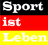 Sport ist Leben